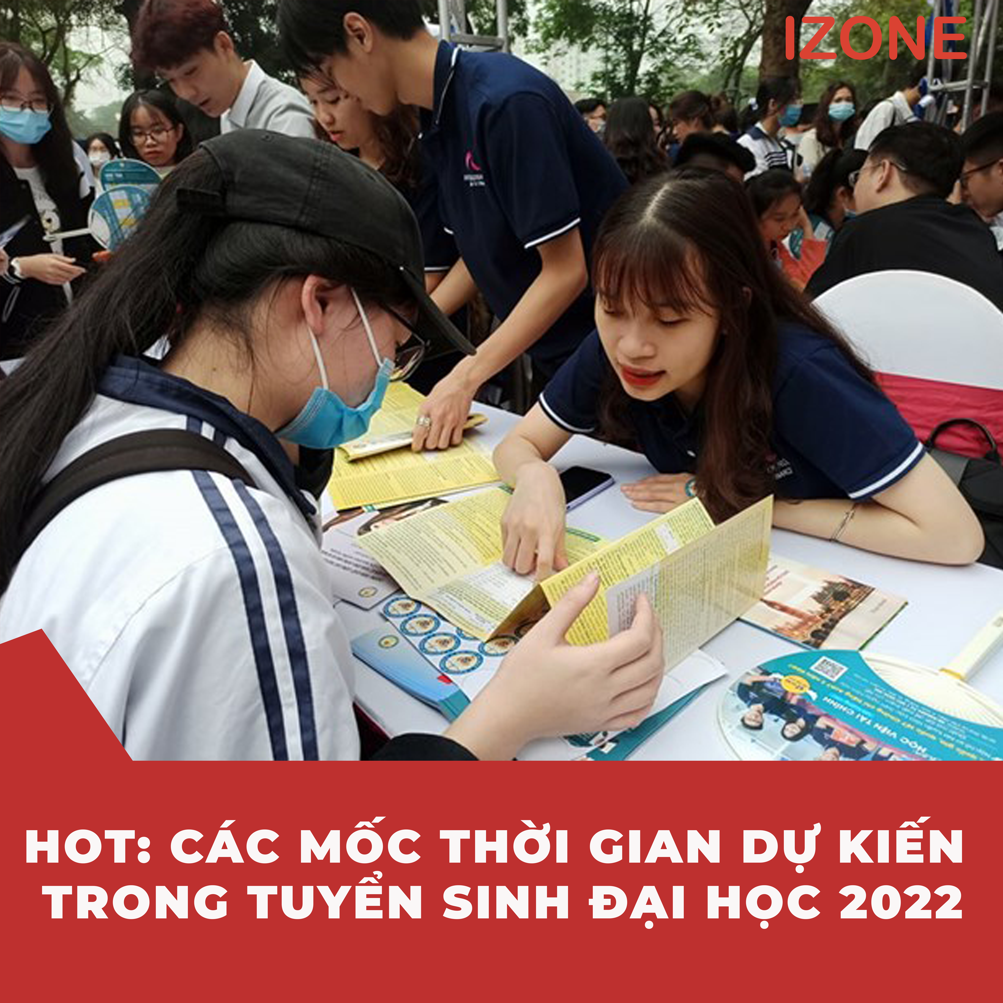 HOT: CÁC MỐC THỜI GIAN DỰ KIẾN TRONG TUYỂN SINH ĐẠI HỌC 2022