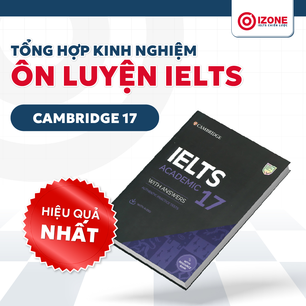 [2025] Cambridge IELTS 17 – Tải miễn phí AUDIO & PDF (bản đẹp)
