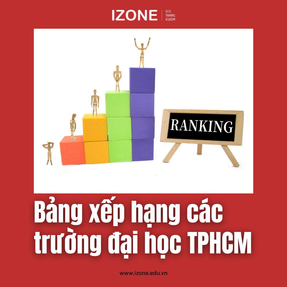 Bảng xếp hạng các trường đại học TPHCM – 5 lựa chọn tốt nhất cho sinh viên