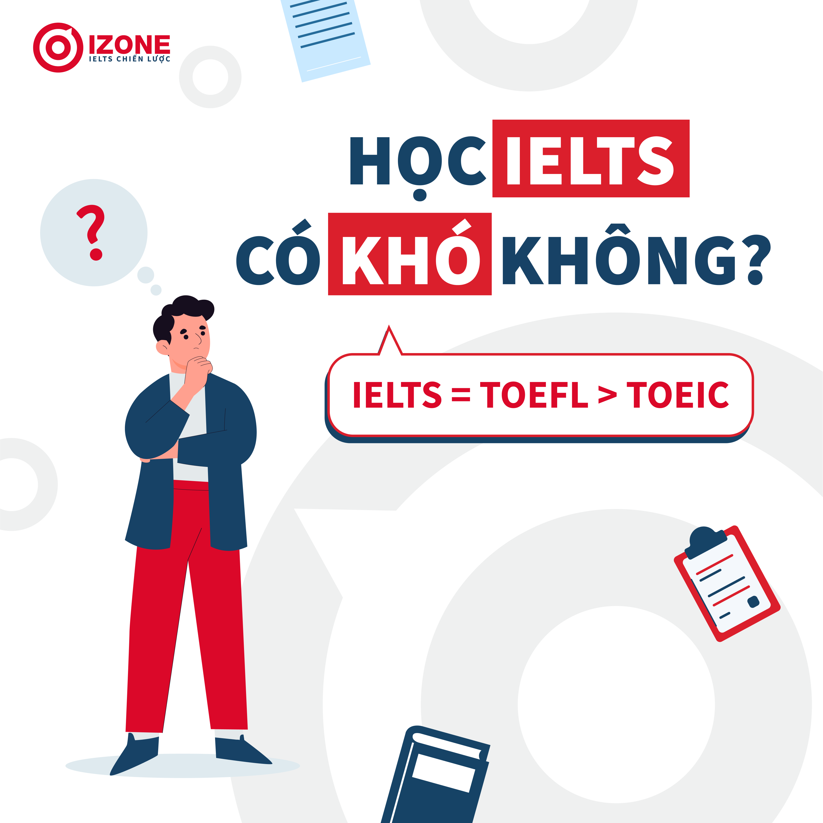 Học IELTS có khó không? – Phương pháp học dễ dàng, hiệu quả cao