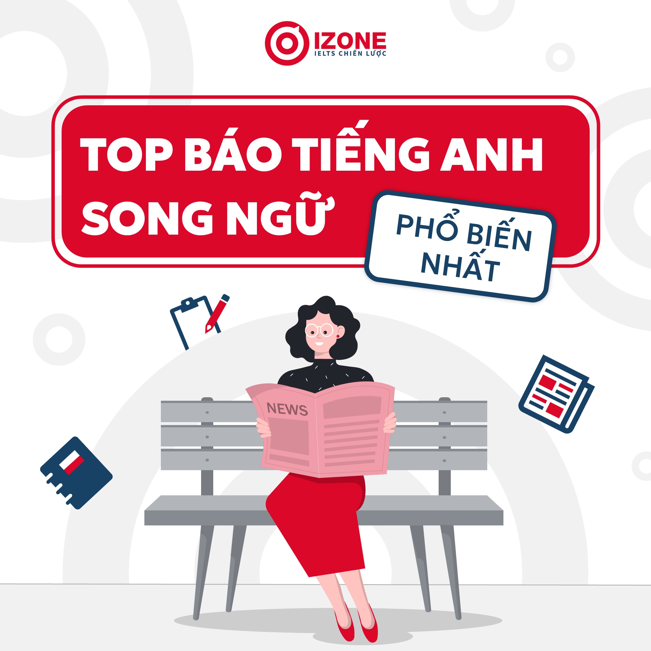 Top 5 Báo tiếng Anh song ngữ phổ biến nhất hiện nay