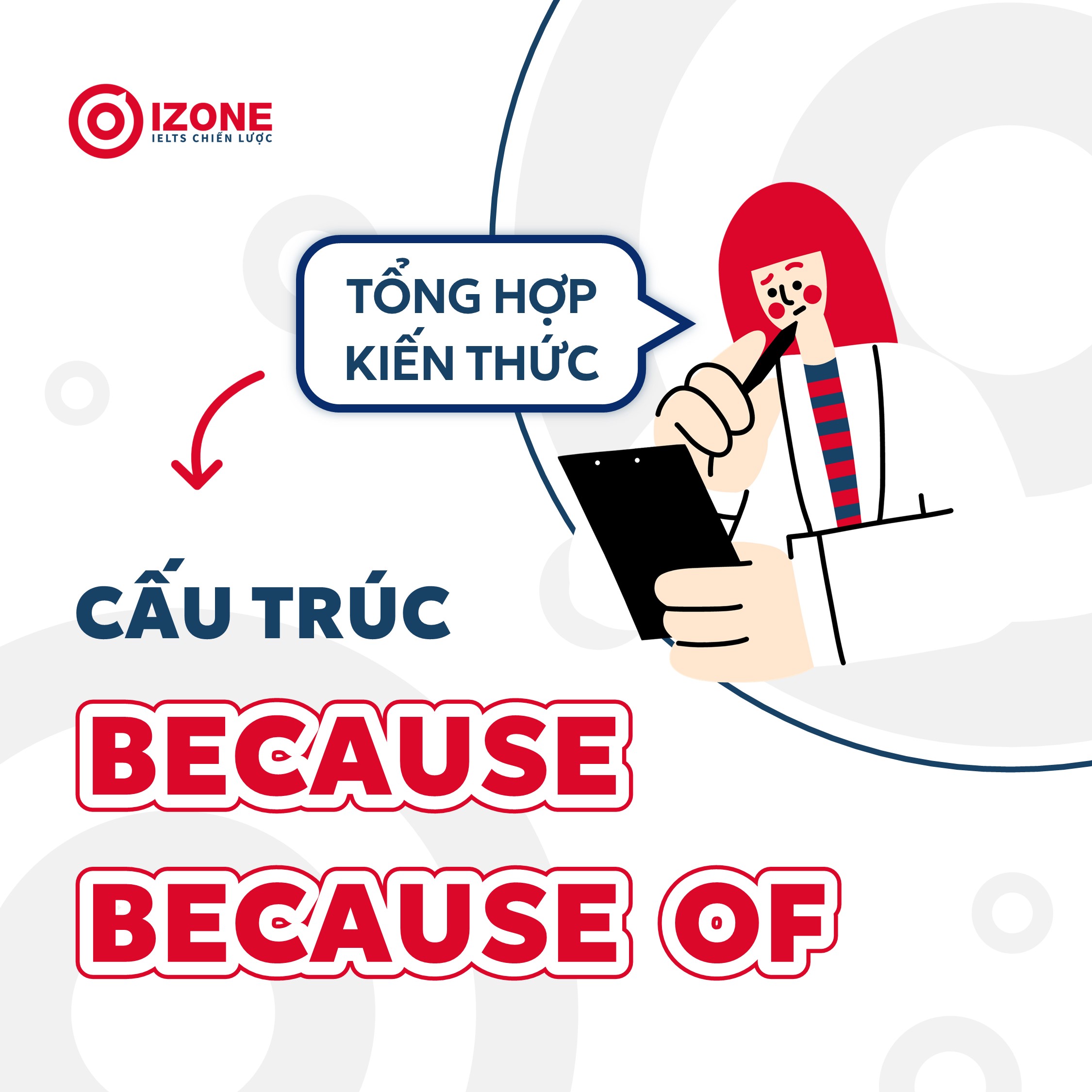 Cấu trúc Because of, Because: Cách sử dụng, ứng dụng đúng