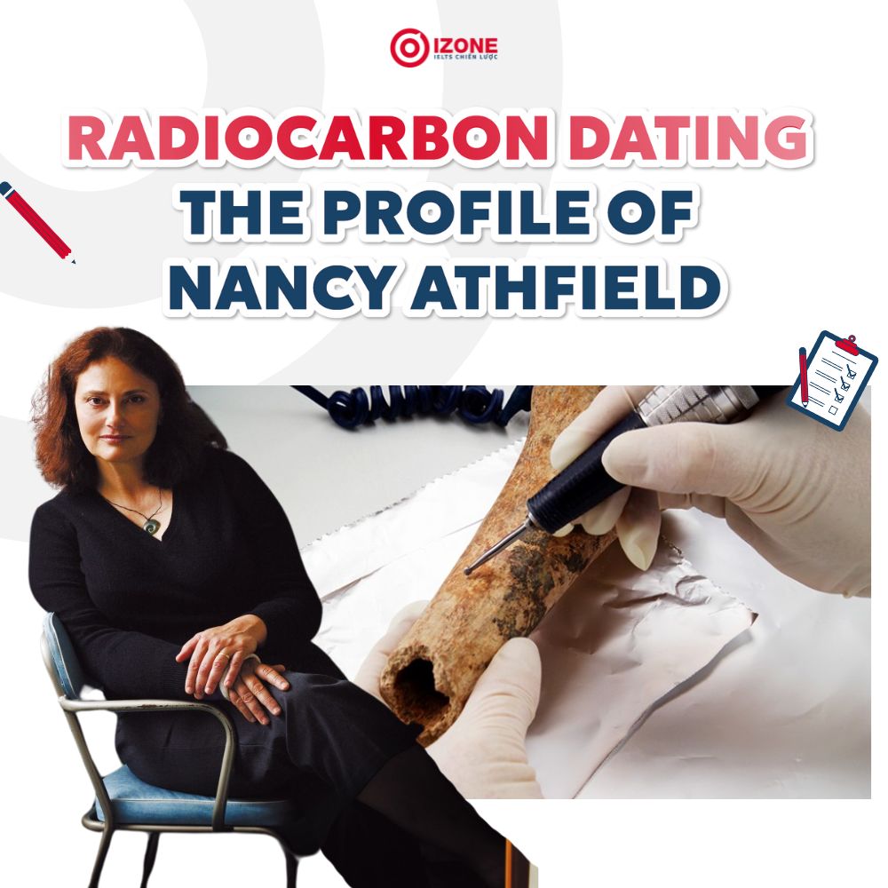 Radiocarbon dating the profile of nancy athfield – Giải đề IELTS Reading