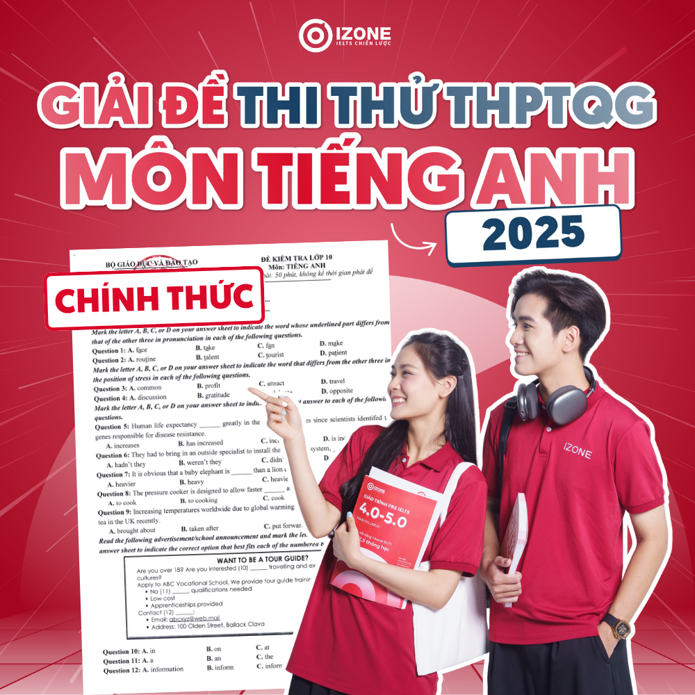 Giải Đề thi tốt nghiệp THPTQG môn tiếng Anh chính thức 2025